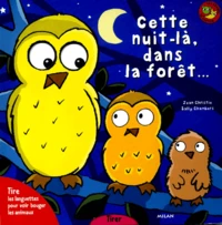 Cette nuit-là, dans la forêt...