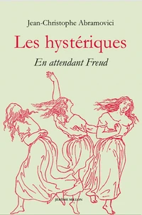 Les hystériques