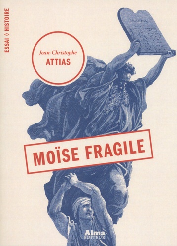 Moïse fragile - Occasion