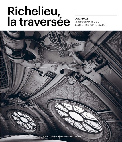 Richelieu, la traversée. 2012-2022 Photographie de Jean-Christophe Ballot