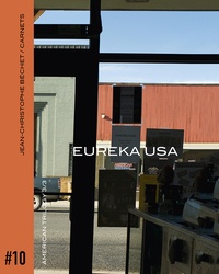 Jean-Christophe Béchet - Carnets - Volume 10, Eureka USA.