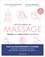 Encyclopédie du massage. Des leçons et exercices pour maîtriser le massage