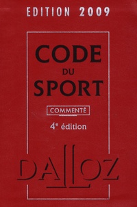 Jean-Christophe Breillat et Charles Dudognon - Code du sport.