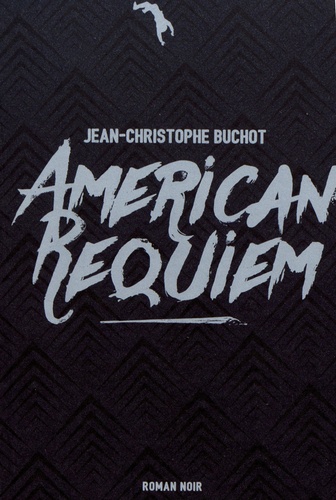 Jean-Christophe Buchot - American Requiem.