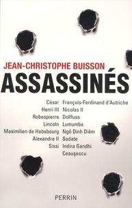 Jean-Christophe Buisson - Assassinés.