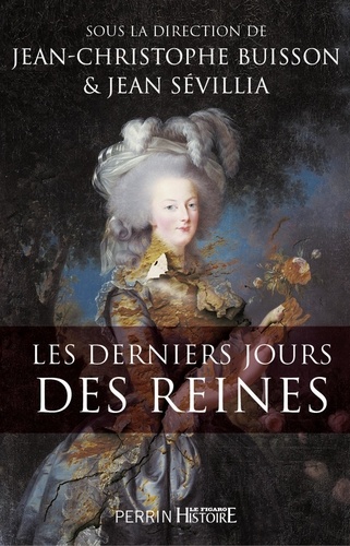 Les derniers jours des reines