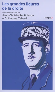 Les grandes figures de la droite