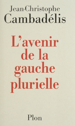 L'avenir de la gauche plurielle