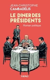 Jean-Christophe Cambadélis - Le dîner des présidents - GF.