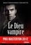 Le Dieu vampire