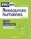 Pro en Ressources humaines. 73 outils et 14 plans d'action 2e édition