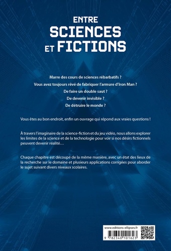 Entre sciences et fictions. De la science-fiction aux connaissances scientifiques actuelles