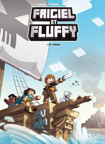 Frigiel et Fluffy T05. L'île perdue - Minecraft