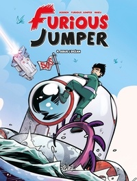 Jean-Christophe Derrien et  Furious Jumper - Furious Jumper Tome 4 : Sous l'océan.