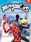 Miraculous Tome 1 Les origines. Partie 1, Les aventures de Ladybug et Chat Noir