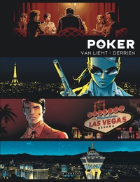 Jean-Christophe Derrien et Simon Van Liemt - Poker Intégrale : Short Stack ; Dead Money ; Viva Las Vegas ; Hit and Run.