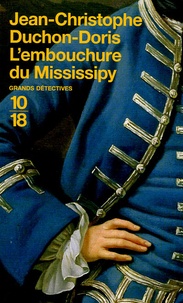 Jean-Christophe Duchon-Doris - L'embouchure du Mississipy.