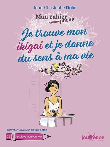 Je trouve mon ikigai et je donne du sens à ma vie