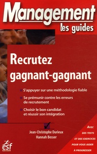 Jean-Christophe Durieux et Hannah Besser - Recrutez gagnant-gagnant.