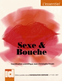 Jean-Christophe Fricain - Sexe & bouche.