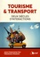 Tourisme & transport. Deux siècles d'interactions