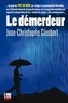 Jean-Christophe Giesbert - Le démerdeur.