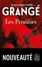 Jean-Christophe Grangé - Les promises.