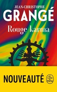 Jean-Christophe Grangé - Rouge Karma.