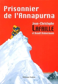 Téléchargement gratuit de livres français pdf Prisonnier de l'Annapurna par Jean-Christophe Lafaille