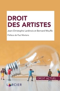 Jean-Christophe Lardinois et Bernard Mouffe - Droit des artistes.