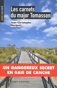 Jean-Christophe Macquet - Les carnets du major Tomasson.