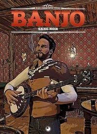 Jean-Christophe Nègre - Banjo 3 : Banjo • Sang noir - Sang noir 2022.