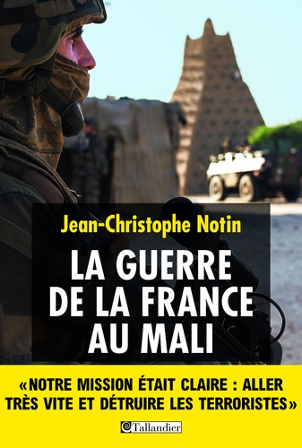 La guerre de la France au Mali