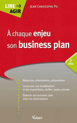 Jean-Christophe Pic - A chaque enjeu son business plan.