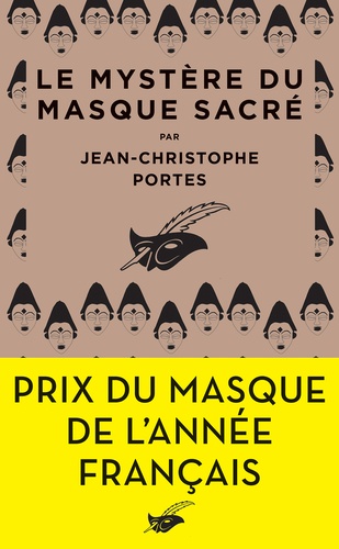 Le Mystère du masque sacré. Prix du Masque de l'année français