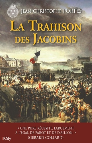 Les enquêtes de Victor Dauterive Tome 5 La trahison des Jacobins
