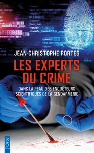 Jean-Christophe Portes - Les experts du crime.