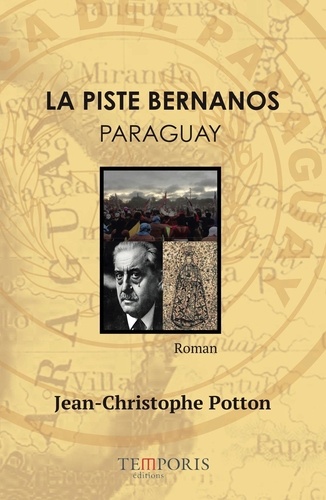 La piste Bernanos - Paraguay