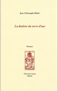 La douleur du verre d'eau