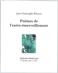 Poèmes de l'entre-émerveillement