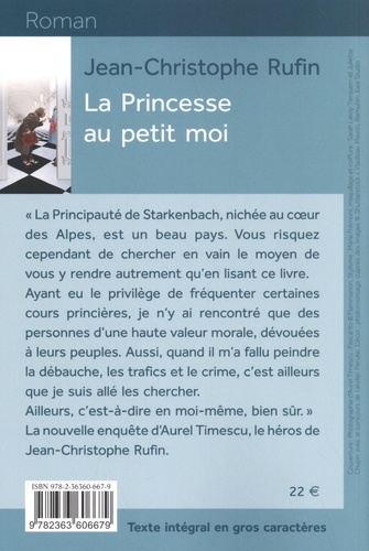 La Princesse au petit moi Edition en gros caractères