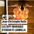 Jean-Christophe Rufin et Bertrand Suarez-Pazos - Les sept mariages d'Edgar et Ludmilla.
