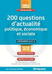 Jean-Christophe Saladin - 200 questions d'actualité politique, économique et sociale.