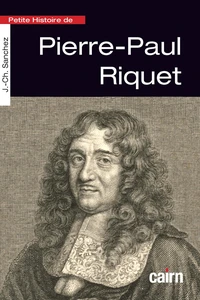 Petite histoire de Pierre-Paul Riquet