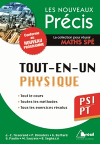 Jean-Christophe Tisserand et Pierre Brenders - Tout-en-un Physique PSI/PT.