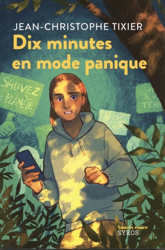 Dix minutes en mode panique - Jean-Christophe Tixier - Livres - Furet du  Nord