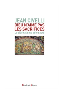 Dieu n'aime pas les sacrifices