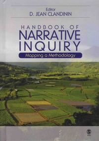 Jean Clandinin - Handbook of Narrative Inquiry: Mapping a Methodology.