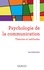 Psychologie de la communication. Théories et méthodes