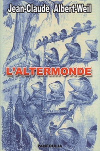 Livres gratuits en téléchargement pdf L'altermonde in French